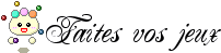 Faites vos jeux